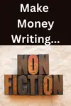 See how writing nonfiction can lead to a career as a professional writer.