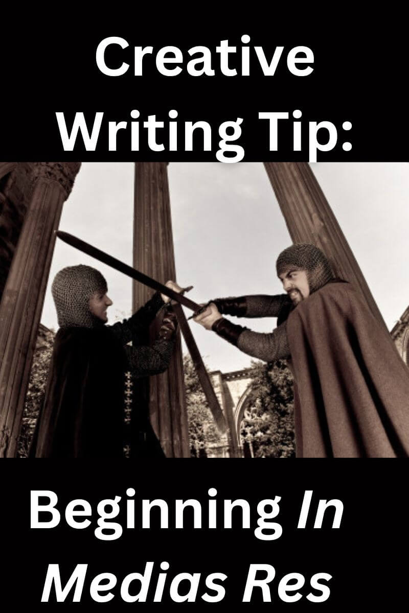 Four ways to begin your novel <em>in medias res</em> and grab your readers attention.