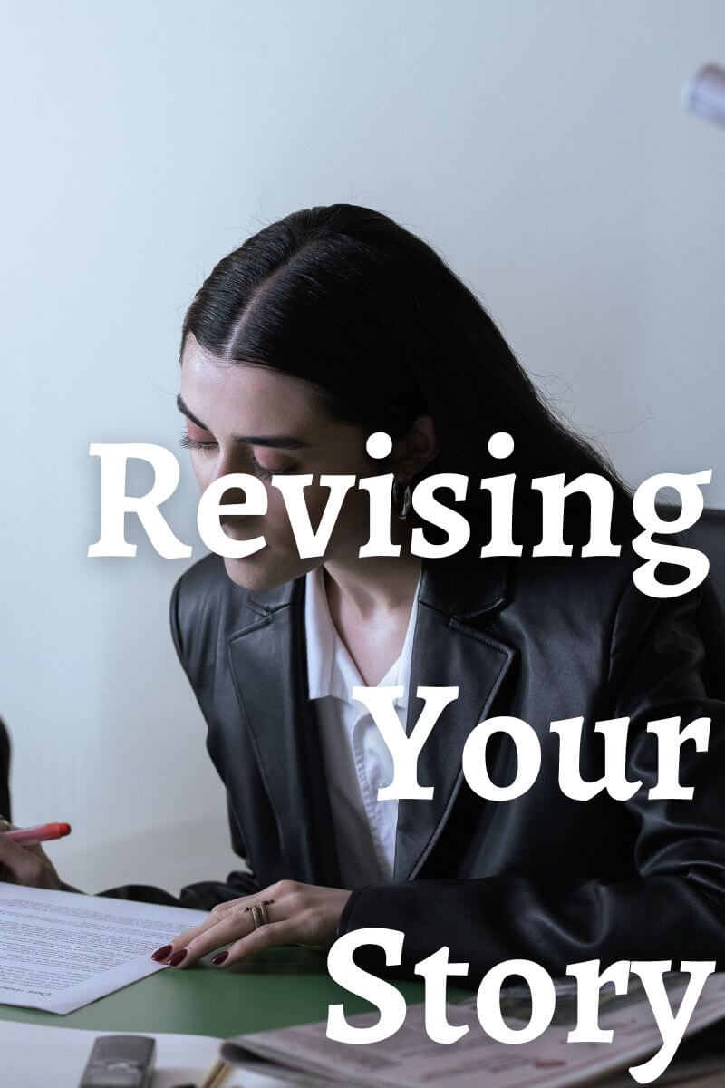 Revising your fiction writing before you attempt publication