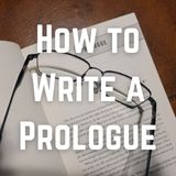Writing Prologues