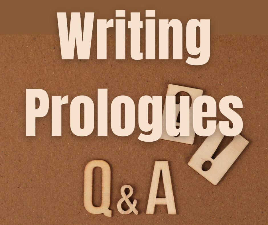 Prologue Q&A