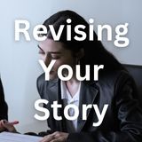 revising your story
