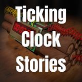ticking clock stories