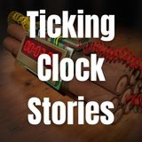 ticking clock stories