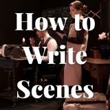 write scenes
