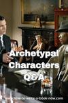 Using Dramatica's Archetypal Characters